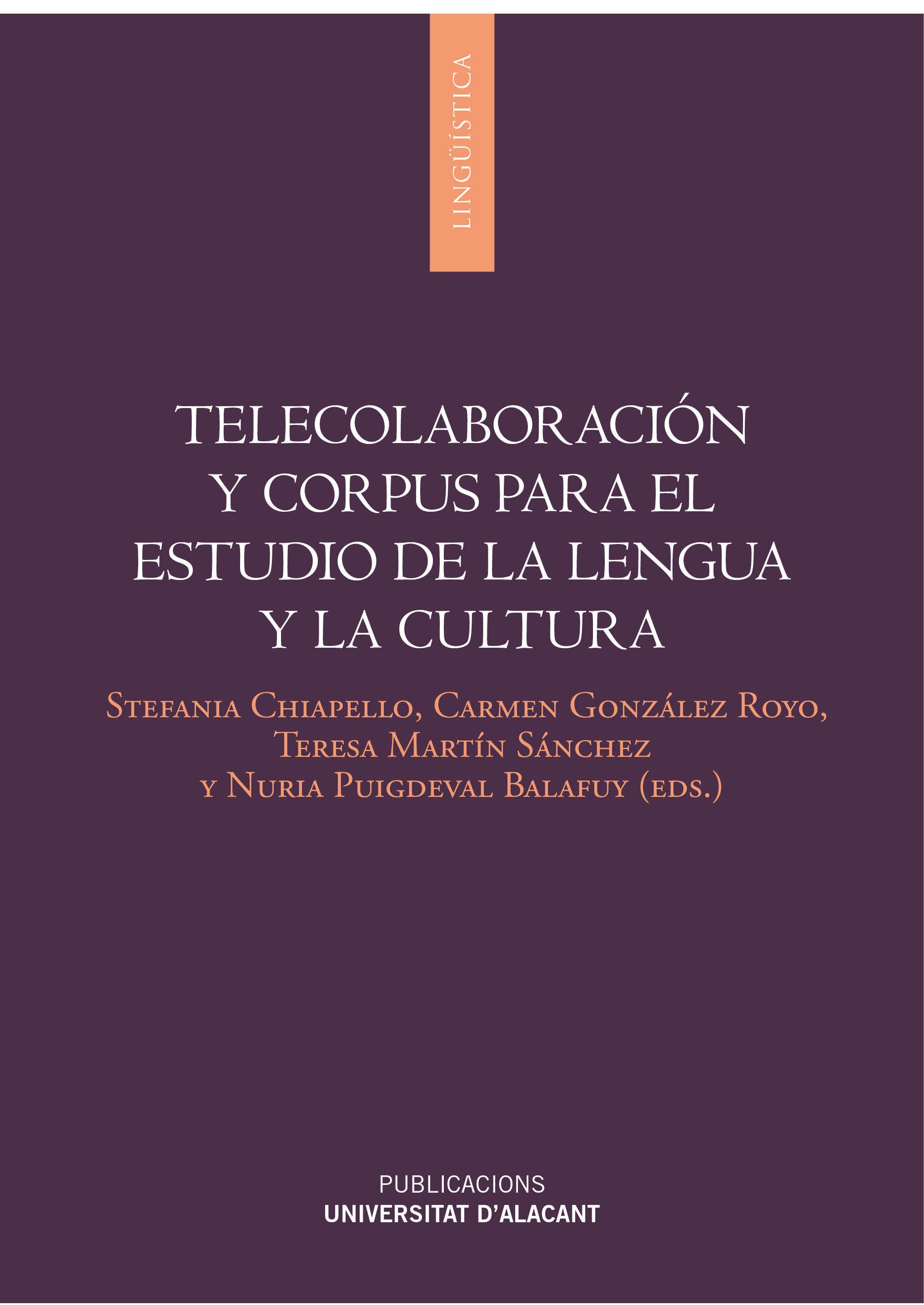TelecolaboraciÃ³n y corpus para el estudio de lengua y cultura