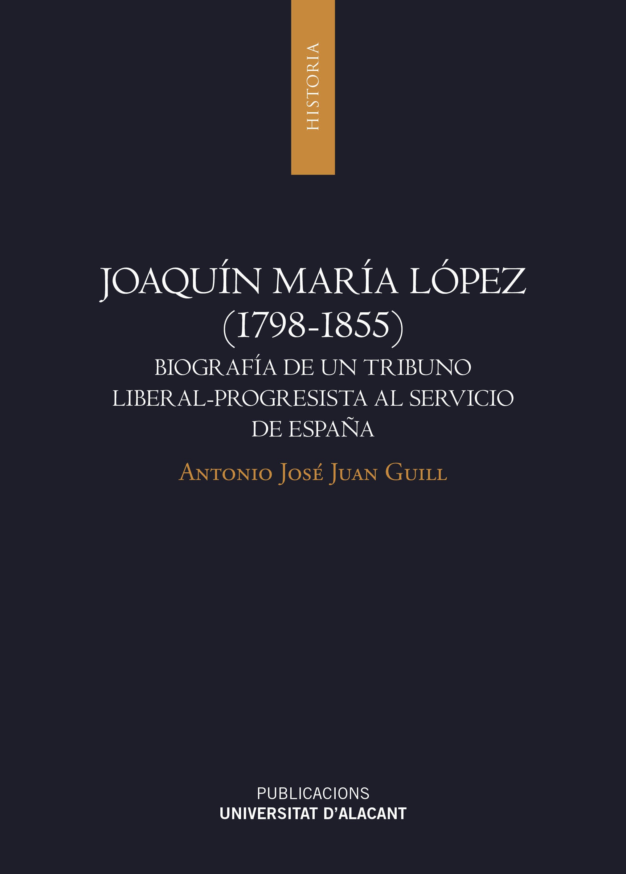 JoaquÃ­n MarÃ­a LÃ³pez (1798-1855)