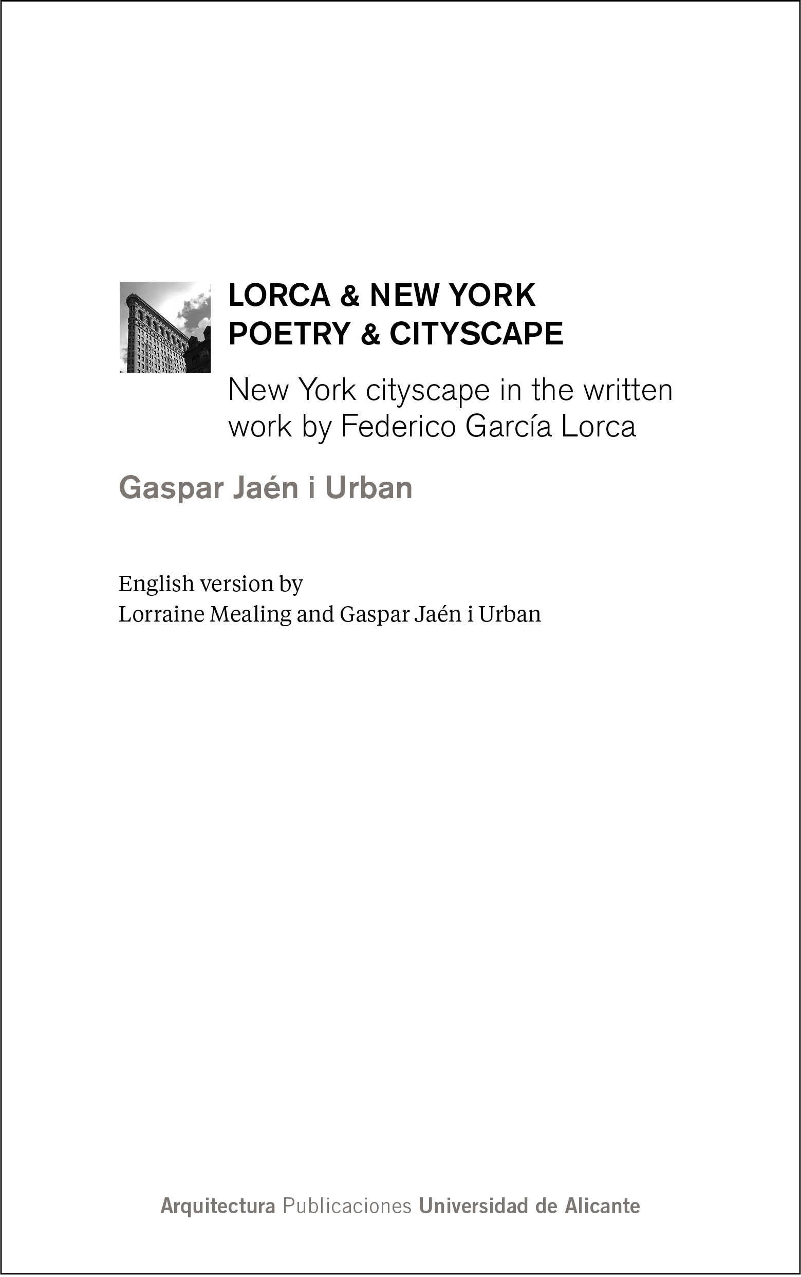 Lorca & New York. Poetry & cityscape