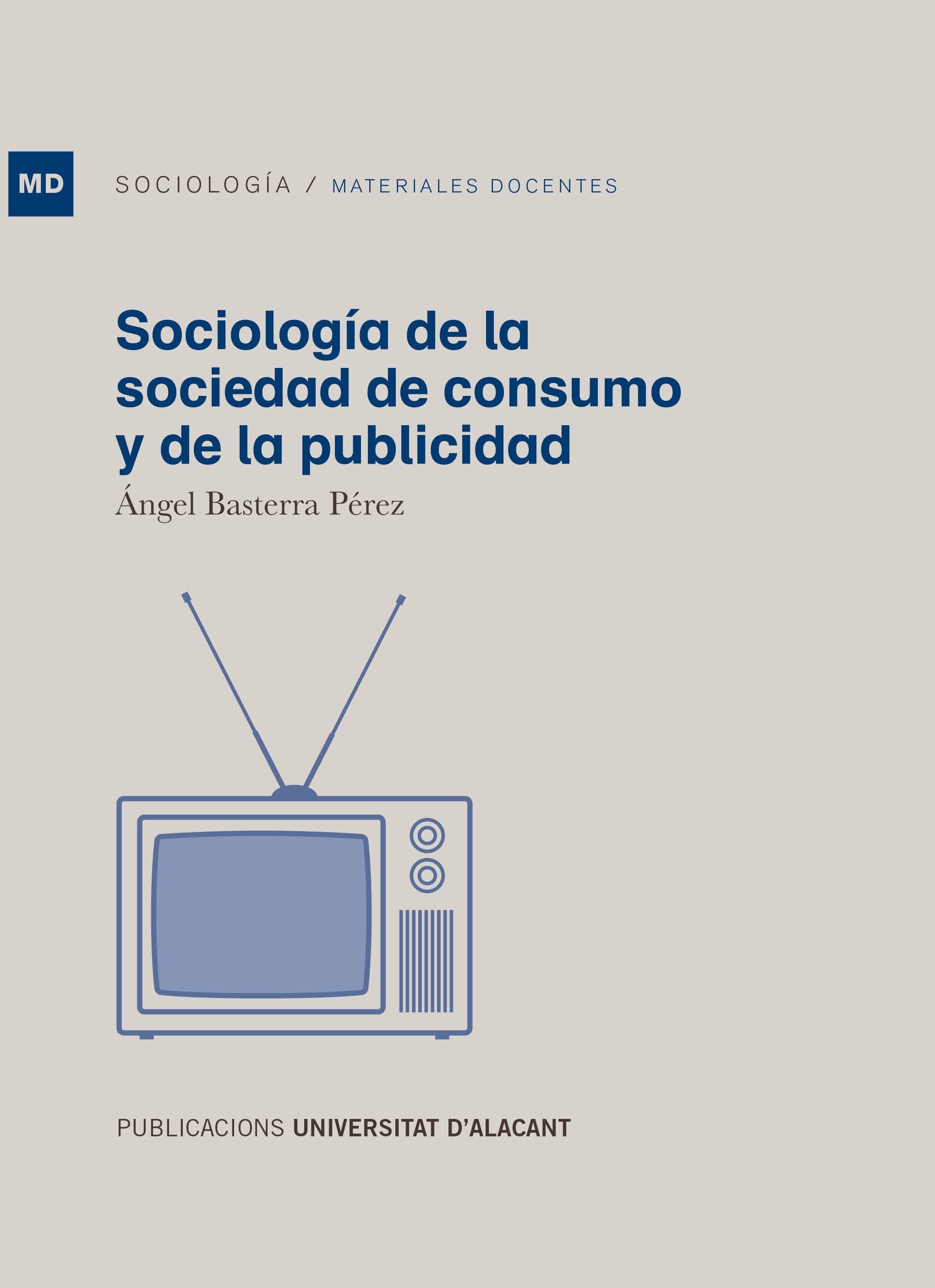 SociologÃ­a de la sociedad de consumo y de la publicidad